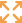 enlarge